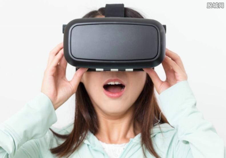 券商看好虚拟现实概念股:VR概念股7只龙头股